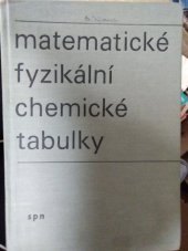 kniha Matematické fyzikální chemické tabulky Pro střední školy, Státní pedagogické nakladatelství 1983