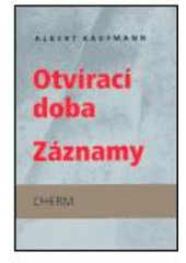 kniha Otvírací doba (básně 1981-1985) ; Záznamy : (1985-1986), Cherm 2005