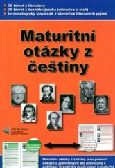 kniha Maturitní otázky z češtiny 25 témat z literatury, 25 témat z českého jazyka (mluvnice a sloh), terminologický slovníček a slovníček literárních pojmů, Jiří Mrákota - vydavatelství jazykové literatury 2004