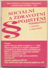 kniha Sociální a zdravotní pojištění podnikatelů v otázkách a odpovědích [Doplněno] praktickými příklady], Praktik 1993