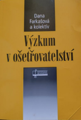 kniha Výzkum v ošetřovatelství, Osveta 2006