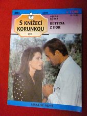 kniha Bettina z hor, Ivo Železný 1996