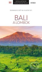 kniha Bali a Lombok společník cestovatele, Universum 2021