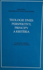 kniha Teologie dnes: perspektivy, principy a kritéria, Univerzita Palackého 2013