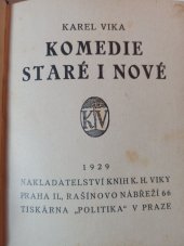 kniha Komedie staré i nové, K.H. Vika 1929