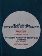 kniha Mahámudrá odstraňujúca tmu nevedomosti, MUDr. Milan Š. Smolko 1992