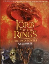 kniha The Lord of the Rings: The Two Towers Creatures, Collins 2002