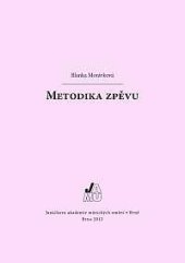 kniha Metodika zpěvu, Janáčkova akademie múzických umění v Brně 2013