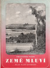 kniha Země mluví Hlas naší svobody od dob nejdávnějších až po časy nynější, Zář, (dříve Novina) 1945