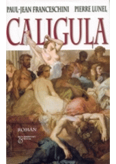 kniha Caligula, Beta-Dobrovský 2004