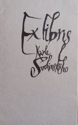 kniha Ex libris Karla Svolinského 1922-1972, Spolek čes. bibliofilů 1972