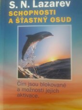 kniha Diagnostika karmy Kniha druhá - Schopnosti a šťastný osud , Amaratime 2018