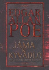 kniha Jáma & kyvadlo a jiné fantastické příběhy, XYZ 2007