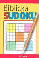 kniha Biblická sudoku [100 úloh, Česká biblická společnost 2008