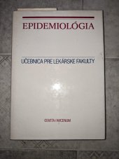 kniha Epidemiológia učebnica pre lekárske fakulty , Avicenum 1983