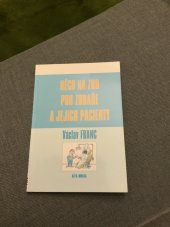 kniha Něco na zub pro zubaře a jejich pacienty, Alfa-Omega 2007