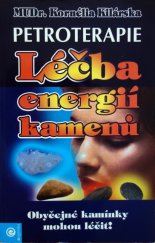 kniha Petroterapie léčba energií kamenů, Eugenika 2006