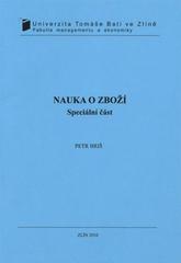 kniha Nauka o zboží speciální část, Univerzita Tomáše Bati ve Zlíně 2010