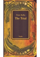 kniha The trial, Vitalis 2007