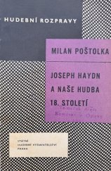 kniha Joseph Haydn a naše hudba 18. století Úvod do problematiky vzájemných vztahů, Státní Hudební Vydavatelství 1961