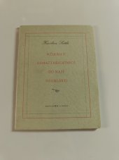 kniha Mžiknutí osmačtyřicátnice do naší minulosti, Nová osvěta 1948