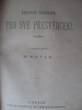 kniha Pro své přesvědčení povídka, J. Otto 1896