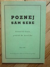 kniha Poznej sám sebe Člověk, jeho původ a podivuhodná stavba jeho těla, Barvič a Novotný 1940