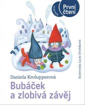 kniha Bubáček a zlobivá závěj, Albatros 2021