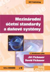 kniha Mezinárodní účetní standardy a daňové systémy, Key Publishing 2011