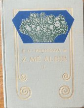 kniha Z mé aleje. Díl 1., - [Labutí píseň., J. Otto 1914