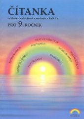 kniha Čítanka pro 9. ročník základní školy nebo kvarty víceletého gymnázia, Nová škola 2010