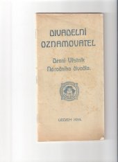 kniha Divadelní Oznamovatel Leden 1914 Denní Věstník Národního divadla., s.n. 1914