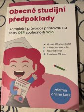 kniha Obecné studijní předpoklady Kompletní průvodce přípravou na testy OSP společnosti Scio, Scholastik 2023