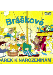 kniha Bráškové Dárek k narozeninám, MOBA 1998