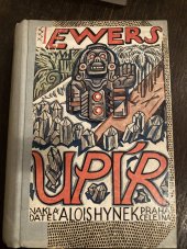kniha Upír Zmatený román v barvách a cárech, Alois Hynek 1926