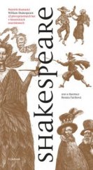 kniha Shakespeare Průvodce Shakespearovou dobou a dílem pro starší děti, Vyšehrad 2016