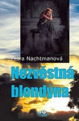 kniha Nezvěstná blondýna, Petunky 2017