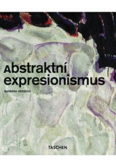 kniha Abstraktní expresionismus, Slovart 2006