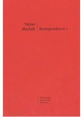 kniha Korespondence I., Nakladatelství Lidové noviny 2011