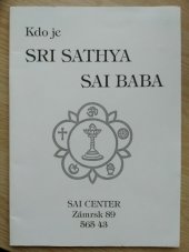 kniha Kdo je Sri Sathya sai Baba, Sai center 1996