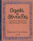 kniha Ogaři a děvuchy, B. Kočí 1918