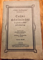 kniha Celní účetnictví  A pokladní předpisy, Celní Věstník 1929