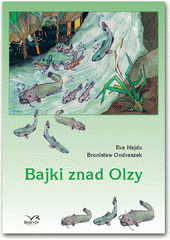 kniha Bajki znad Olzy, Beskydy 2007