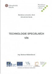 kniha Technologie speciálních vín, Mendelova univerzita v Brně 2014