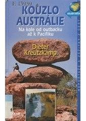 kniha Kouzlo Austrálie na kole od outbacku až k Pacifiku, Ikar 2003