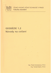 kniha Geodézie 1, 2 návody na cvičení, ČVUT 2009