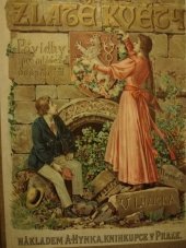 kniha Zlaté květy povídky pro mládež dospělejší, Alois Hynek 1899
