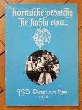 kniha Horňácké pěsničky ke koštu vína, JZD Obránců míru 1976