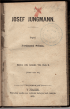 kniha Josef Jungmann, Spolek pro vydávání laciných knih českých 1873