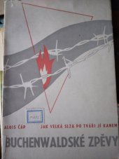 kniha Buchenwaldské zpěvy. III, - Jak velká slza po tvářích ji kane, Poznámky a epigramy, Společenské podniky 1946